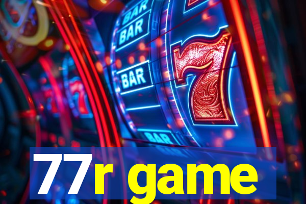 77r game